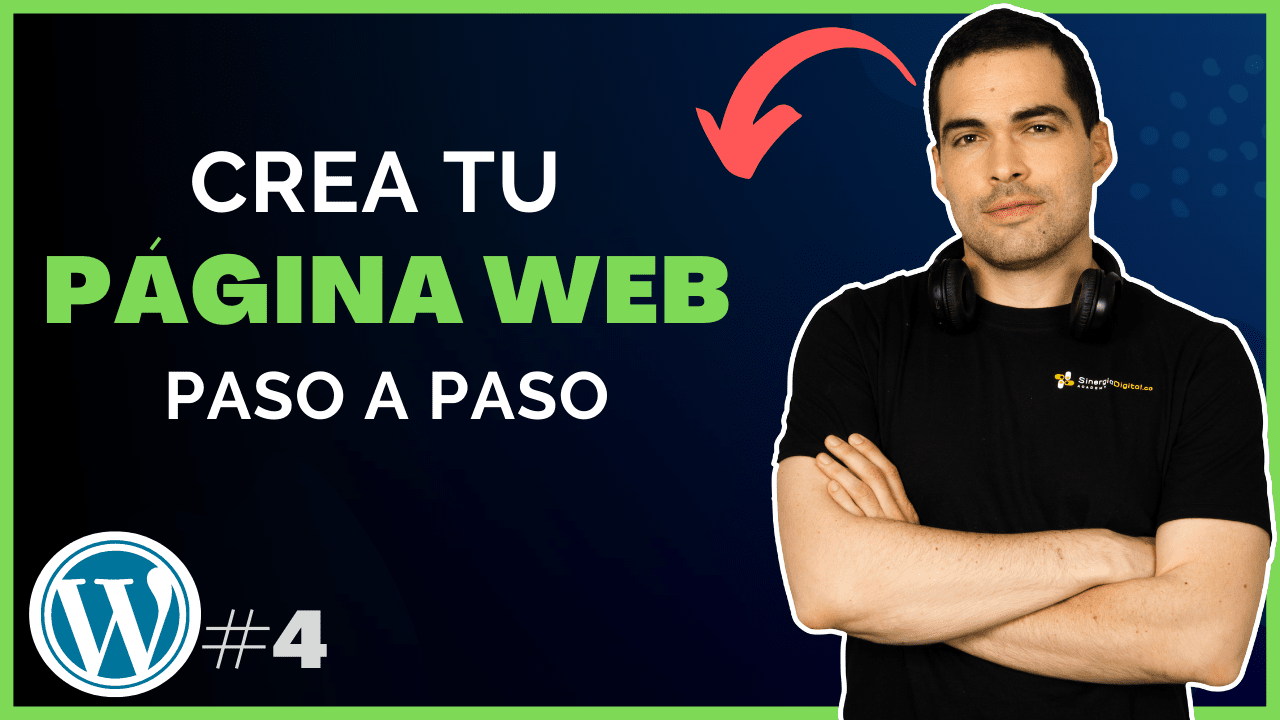 Crear página web profesional paso a paso con Wordpress [Curso GRATIS]